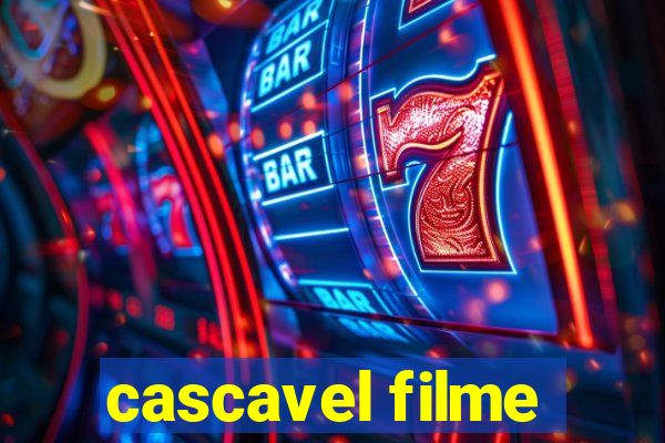 cascavel filme